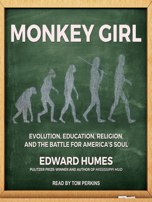 Title details for Monkey Girl by Edward Humes - Available